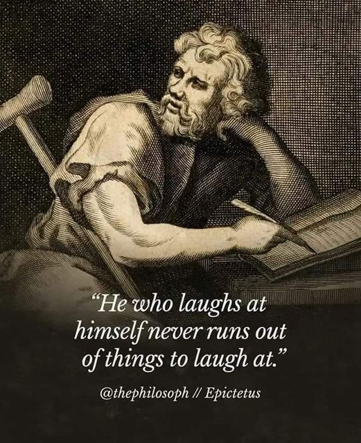 Lighten up, it is okay to laugh at yourself.  Be better.  #Laugh #Love #Live #BeBetter #XZQuotes #XZEmpire #History #HistoryLovers #HistoryFacts #Quotes #Philosophy #QuoteOfTheDay #Greatness #Knowledge  #Wisdom